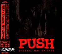 Push (DK) : Shaken, Not Stirred Bonus (Japanese Release)